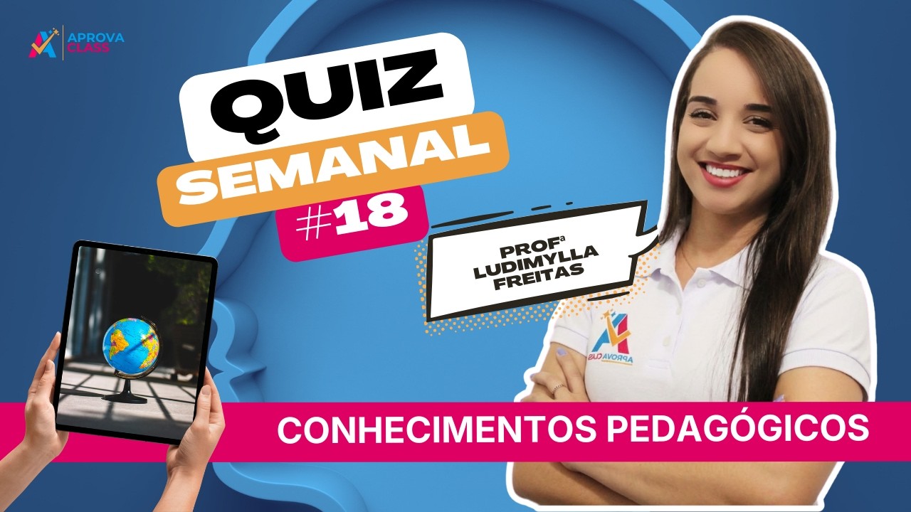 Simulado comentado -  Conhecimentos Pedagógicos