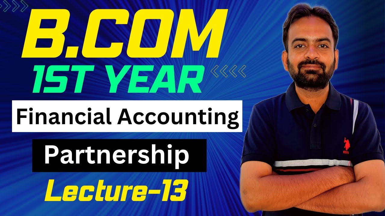 Partnership accounts Lecuture13 Admission of a Partner NPSR