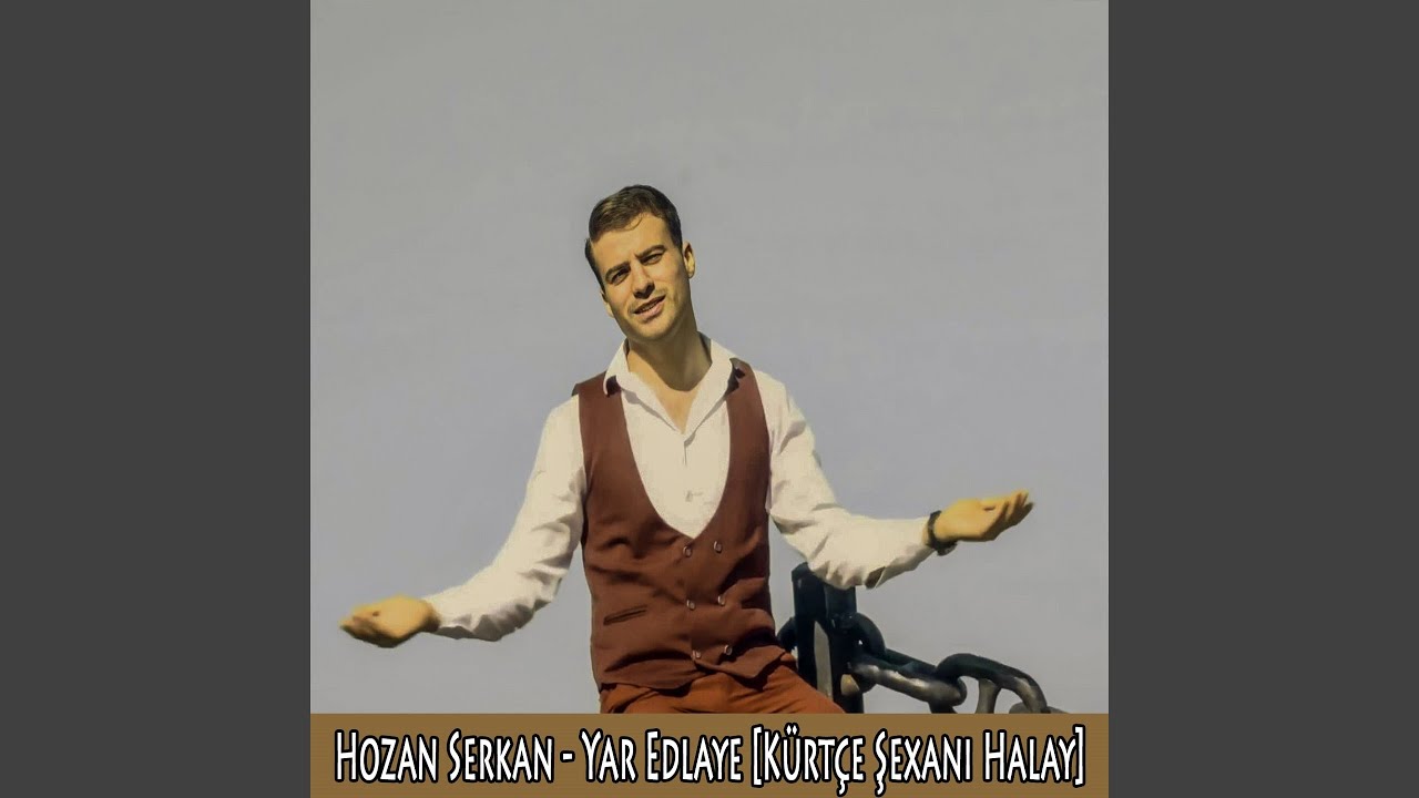 Watch Yar Edlaye (Kürtçe Şexani Halay) on YouTube Watch Yar Edlaye (Kürtçe Şexani Halay) on YouTube