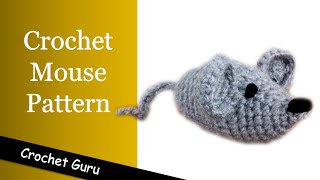 Crochet Mouse Pattern - Easy Amigurumi Pattern