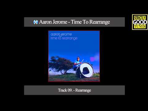 Aaron Jerome — Aaron Jerome - Rearrange