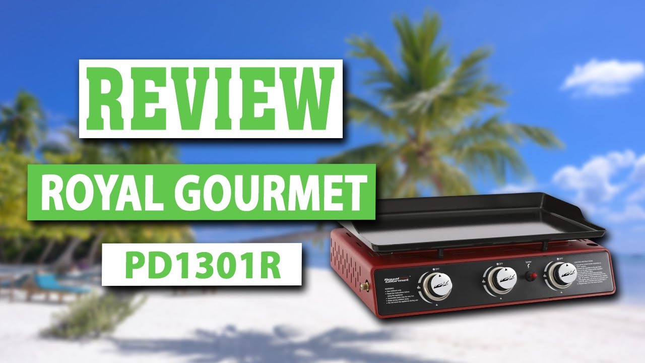 Royal Gourmet PD1301R Table Top Gas Grill Griddle Review YouTube