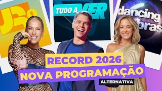 MUITO MAIS REALITY'S SHOWS EM 2026 NA NOVA PROGRAMAÇÃO DA RECORD 