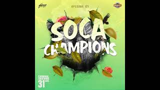 2026 SOCA MIX SERIES - SOCA CHAMPIONS EP.01
