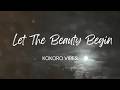 Let the Beauty Begin 🌸 | You Have Been Waiting Long Enough | Original Healing Song | Kokoro Vibes