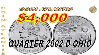 Raro 2002-D 25 cent Ohio State Quarter,valor $4000