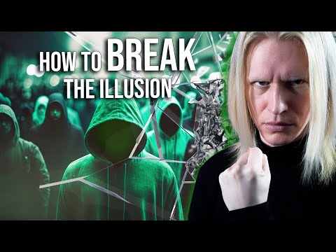 How to BREAK the ILLUSION of Reality NOW (And Why Its Important)