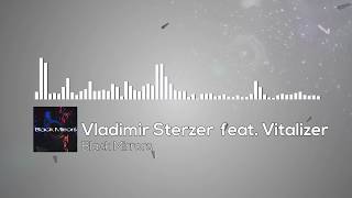 [Uplifting Trance] Vladimir Sterzer ft. Vitalizer - Black Mirrors