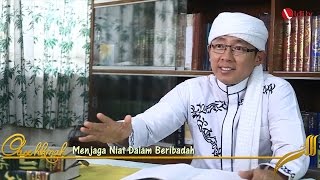 LDII TV - "Oase Hikmah"  Menjaga Niat Dalam Beribadah