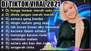 DJ TIK TOK SLOW 2021 SEKUNTUM MAWAR MERAH  - BUNGA MAWAR MERAH SATU TANDA CINTA