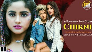 Chikni Chikni Kamar Hai | Deepak Joshi,Nisha Guragain | Romantic Song | New Song 2020 | TikTok Star