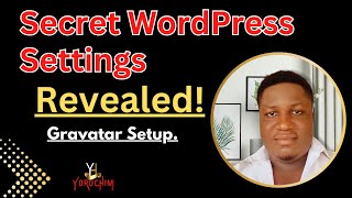 Unlock Hidden WordPress Settings! Set Up Gravatar & Boost Your Profile Like a Pro! V12