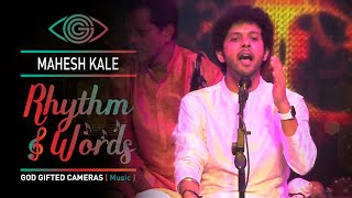 Mahesh kale is an indian classical vocalist renowned for his
specialization in (hindustani), semi-classical, devotional music
including naty...