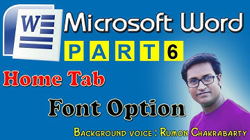 Microsoft Word Tutorial In Bangla | Part 6 | Home Tab | Font Option