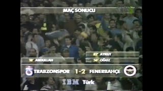 Trabzon Fenerbahçe, 1996.