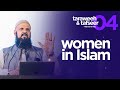 Tafseer  juz 04  women in islam  raja ziaulhaq
