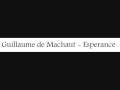 Guillaume de Machaut - Esperance