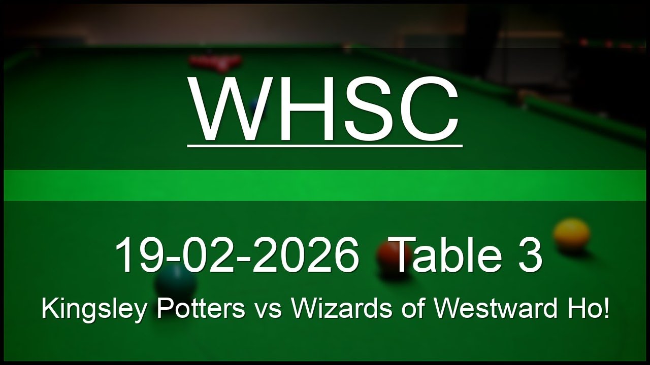 Kingsley Potters vs Wizards of Westward Ho! | 19-02-2026 | Westward Ho! Snooker Club