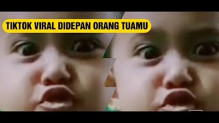 TIKTOK VIRAL DIDEPAN ORANG TUAMU