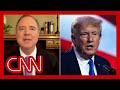 Schiff: Trump’s &#39;Meet the Press&#39; interview ‘music to the ears’ of prosecutors