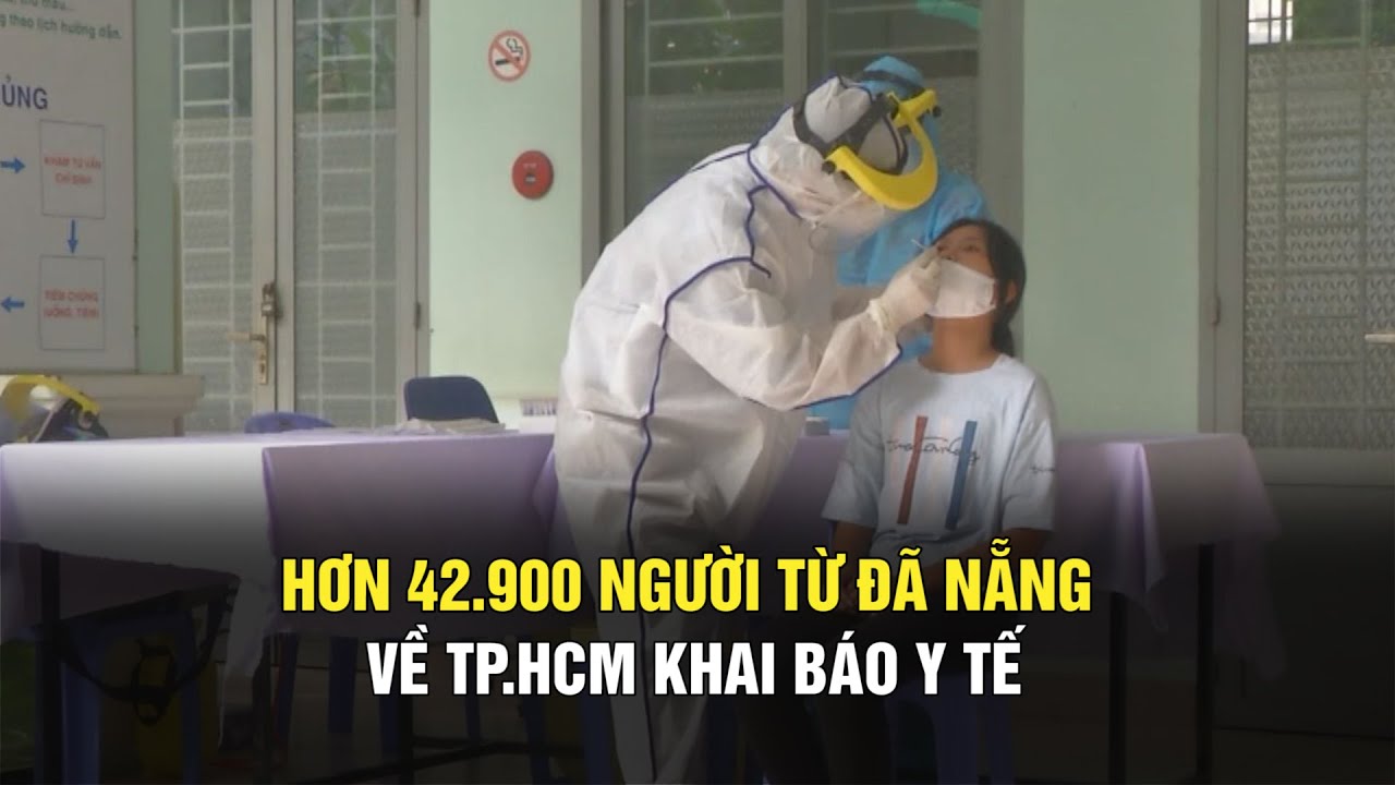 TP.HCM đã xét nghiệm Covid-19 cho hơn 28.000 người về... - youtube