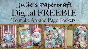 Christmas FREEBIE and Around the Page Pockets #juliespapercraft #junkjournalfixwithsunflowersanddors