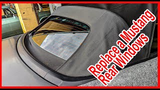How you can Replace a Mustang convertible Rear Window DIY