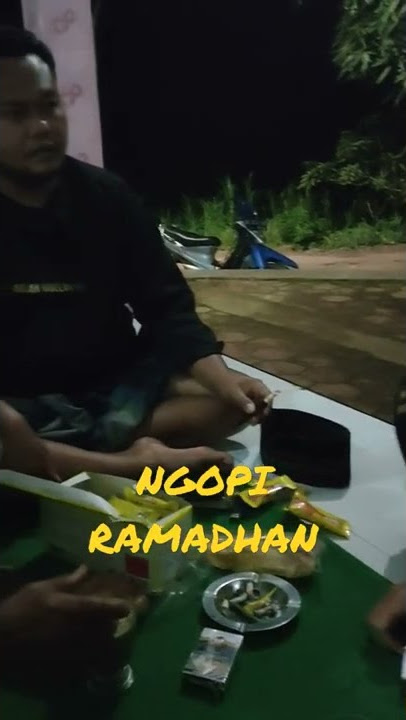 NGOPI MALAM RAMADHAN #shorts