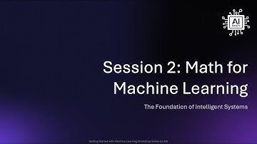 (Session #2) Math for Machine Learning