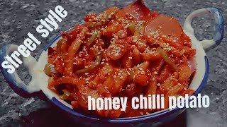 Street Style Honey Chilli Potato | Crispy  |  #honeychillipotatoes #delhi #food #streetstyleathome