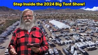 Step Inside the 2024 BIG TENT RV Show: Virtual Tour Edition! Jan 2028th in Quartzsite, AZ!