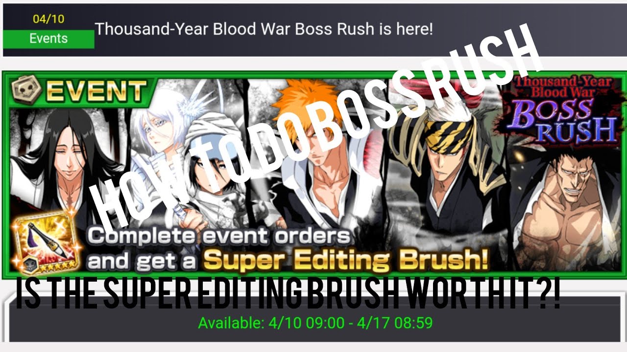 Bleach Brave Souls thousand year blood war boss rush and super