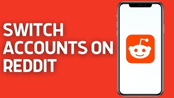 How To Switch Accounts On Reddit (2024)