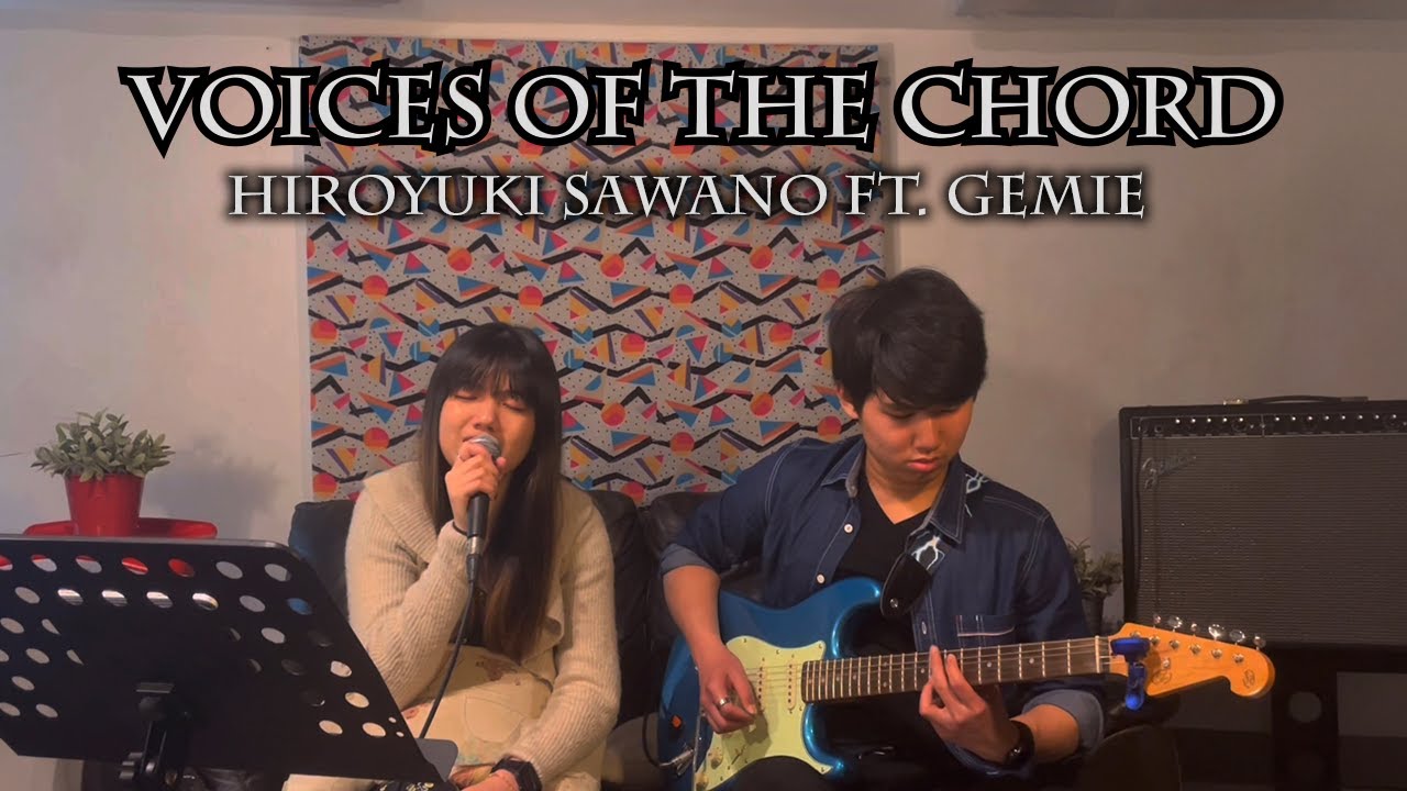 Voices of the Chord - Hiroyuki Sawano ft Gemie (Cover by Nuhaa & JShenn) Voices of the Chord - Hiroyuki Sawano ft Gemie (Cover by Nuhaa & JShenn)
