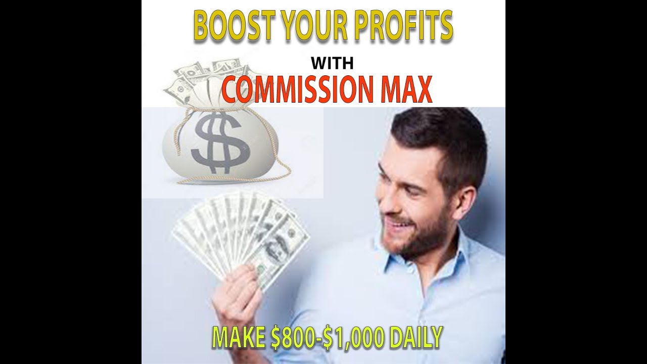 Commission Max Profit System