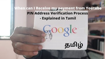 தமிழ் : Youtube & AdSense Monetisation - PIN Address verification Process | Explained in Tamil