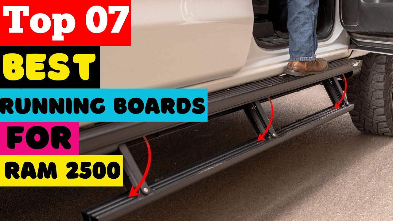 Top 7 Best Running Boards for Ram 2500 in 2025 | Running Board for Dodge Ram 2500