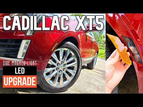 2017-2021 Cadillac XT5 Side Marker Light Replacement & Upgrade to LED Guide!