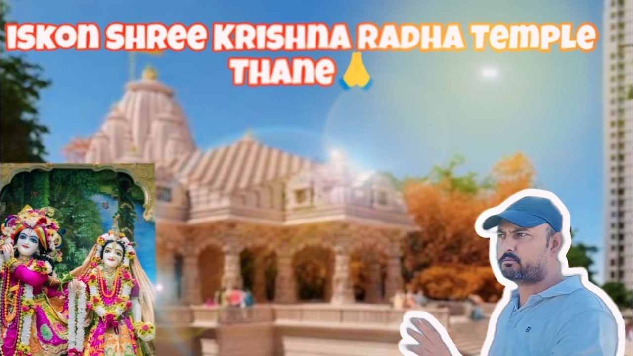New Iskon temple || shree Krishna Radha😍🙏 Temple || Thane Maharashtra ...