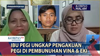 Ibu Pegi Ungkap Pengakuan Pegi Di Pembunuhan Vina & Eki: Saat Kejadian Pegi di Bandung