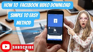 Download Facebook Videos in Seconds: Simple Methods (2024)