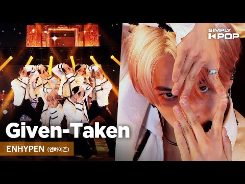 [Simply K-Pop] ENHYPEN (엔하이픈) - Given-Taken _ Ep.445