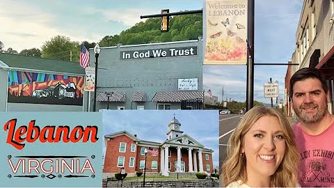 Lebanon, Virginia: A Happening Town in the Heart o...