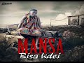 Bisa Kdei - Mansa [audio]