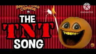 The Tnt Song Annoying Orange