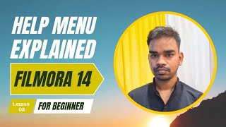 Lesson- 08 Filmora 14: Help Menu Explained in Hindi | Video Editing | #filmora14 #filmora13