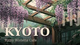 Rainy Kyoto Wisteria Cafe