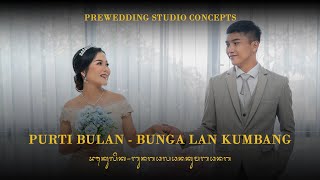 Putri Bulan - Bunga Lan Kumbang || Wedding Video Studio Concepts