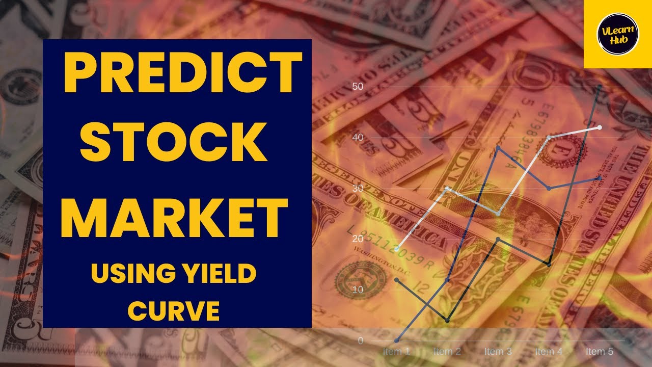 Predict Stock Market | Using Yield Curve Inversion - YouTube