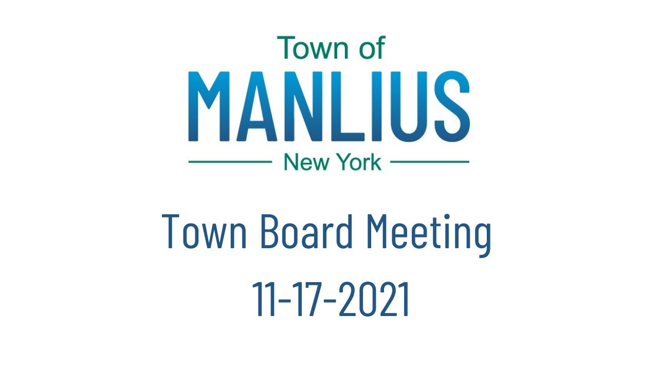 Manlius Town Board Meeting November 17, 2021 YouTube